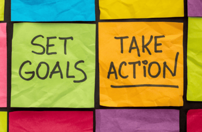 "set goals, take action"