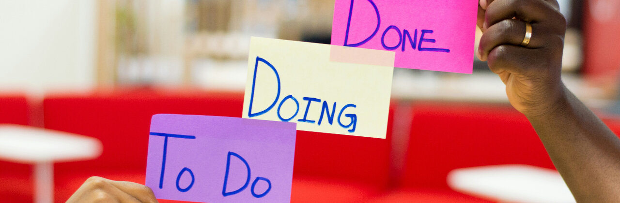 "To do, doing, done"