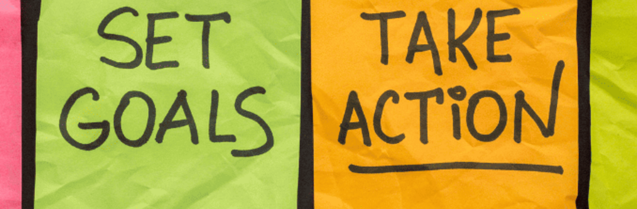 "set goals, take action"